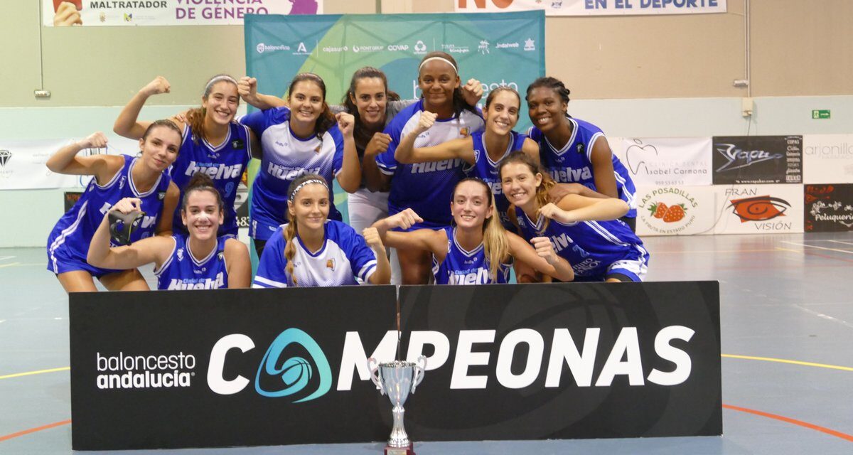 ¡CAMPEONAS DE LA COPA DELEGACIÓN DE HUELVA!